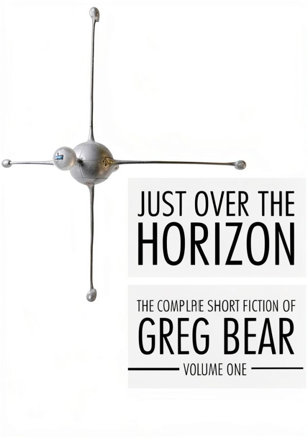 Greg Bear Complete Short Fiction Kindle - Sci Fi Anthology-0